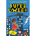 Super Dweeb: The Dork Knight Returns