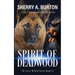 Spirit of Deadwood: A Full-Length Jerry McNeal Novel