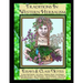 Traditions in Western Herbalism Essays And Class Notes: Essential Information & Skills
