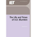 The Life and Times of A.D. Blumlein