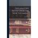 Explanatory Notes Upon the New Testament