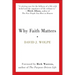 Why Faith Matters