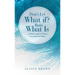 Don't Let What If? Ruin What Is: A Mom's Guide to Worry Less and Live More