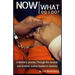 Now What Do I Do?: A Mother's Journey Through the Juvenile and Criminal Justice System in America