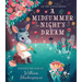 Lit for Little Hands: A Midsummer Night's Dream