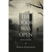 The Door was Open