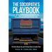 The Sociopath's Playbook: The Quintessential Guide to Navigating the Sociopathically Adjusted Playing Field