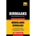 Thematische woordenschat Nederlands-Birmaans - 9000 woorden