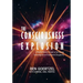 The Consciousness Explosion: A Mindful Human's Guide to the Coming Technological and Experiential Singularity