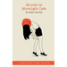Murder at Moonlight Cafe and other stories