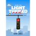 When the Light Turned Red