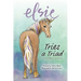 Elsie Tries a Triad: A Unicorn Book for Grownups