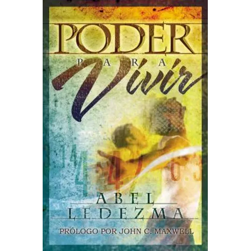 La Poder Para Vivir