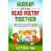 Poetry For Children: HURRAY! LETS ALL READ POETRY TOGETHER! - Watch Your Kids Beam With Joy With These Amazing Poems For Children