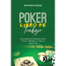 Poker Libro de Trabajo: Guía Completa para Principiantes Aprende y Practica + Habilidades EV y Mejore su Juego de Poker