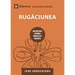Rugăciunea (Prayer) (Romanian): How Praying Together Shapes the Church