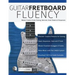 Guitar Fretboard Fluency