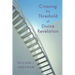 Crossing the Threshold of Divine Revelation