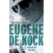 Eugene de Kock: Assassin for the State
