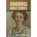 Humorous Ghost Stories
