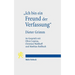 Ich Bin Ein Freund Der Verfassung: Wissenschaftsbiographisches Interview Von Oliver Lepsius, Christian Waldhoff Und Matthias Rossbach Mit Dieter Grimm