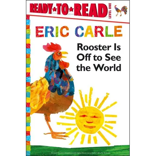 Rooster Is Off to See the World/Ready-To-Read Level 1