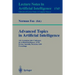 Advanced Topics in Artificial Intelligence: 12th Australian Joint Conference on Artificial Intelligence, Ai'99, Sydney, Australia, December 6-10, 1999