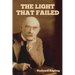 The Light That Failed