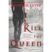 Kill the Queen