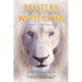 Mystery of the White Lions: Children of the Sun God