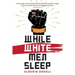 While White Men Sleep
