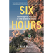 Six Hours: Running For My Life in the Grand Canyon