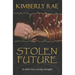 Stolen Future: Is your love strong enough?