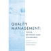 Quality Management: Tools, Methods and Standards