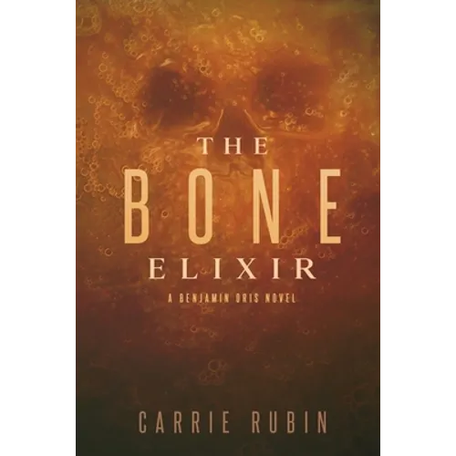 The Bone Elixir