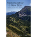 Fresh Heart for a New Day: Finding Joy For Your Journey