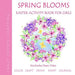 Spring Blooms: Easter Activity Book for Girls