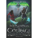 Foundation of Courage