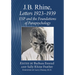 J.B. Rhine: Letters 1923-1939: ESP and the Foundations of Parapsychology
