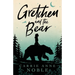 Gretchen and the Bear