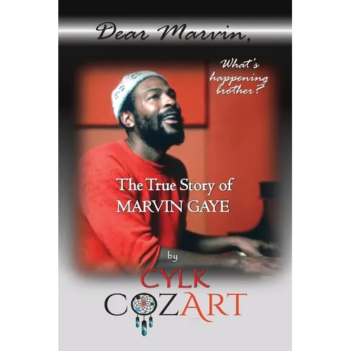 Dear Marvin, What's happening brother?