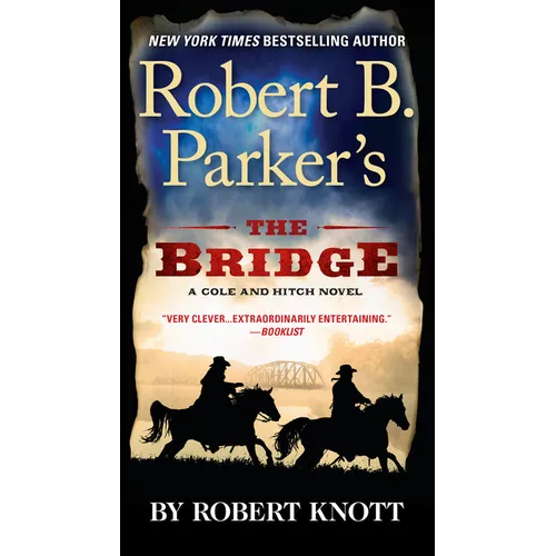 Robert B. Parker's The Bridge