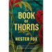 The Book of Thorns: An Enchanting Tale of Two Sisters Connected by Magic
