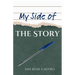 My Side of the Story