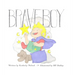 Brave Boy