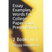 Essay Examples + Words For College Papers and Presentations: 2 Books in 1