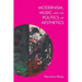 Modernism, Music and the Politics of Aesthetics