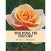 The Rose, Its History
