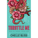 Throttle Me - Special Edition