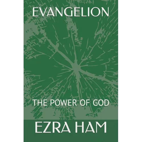 Evangelion: The Power of God
